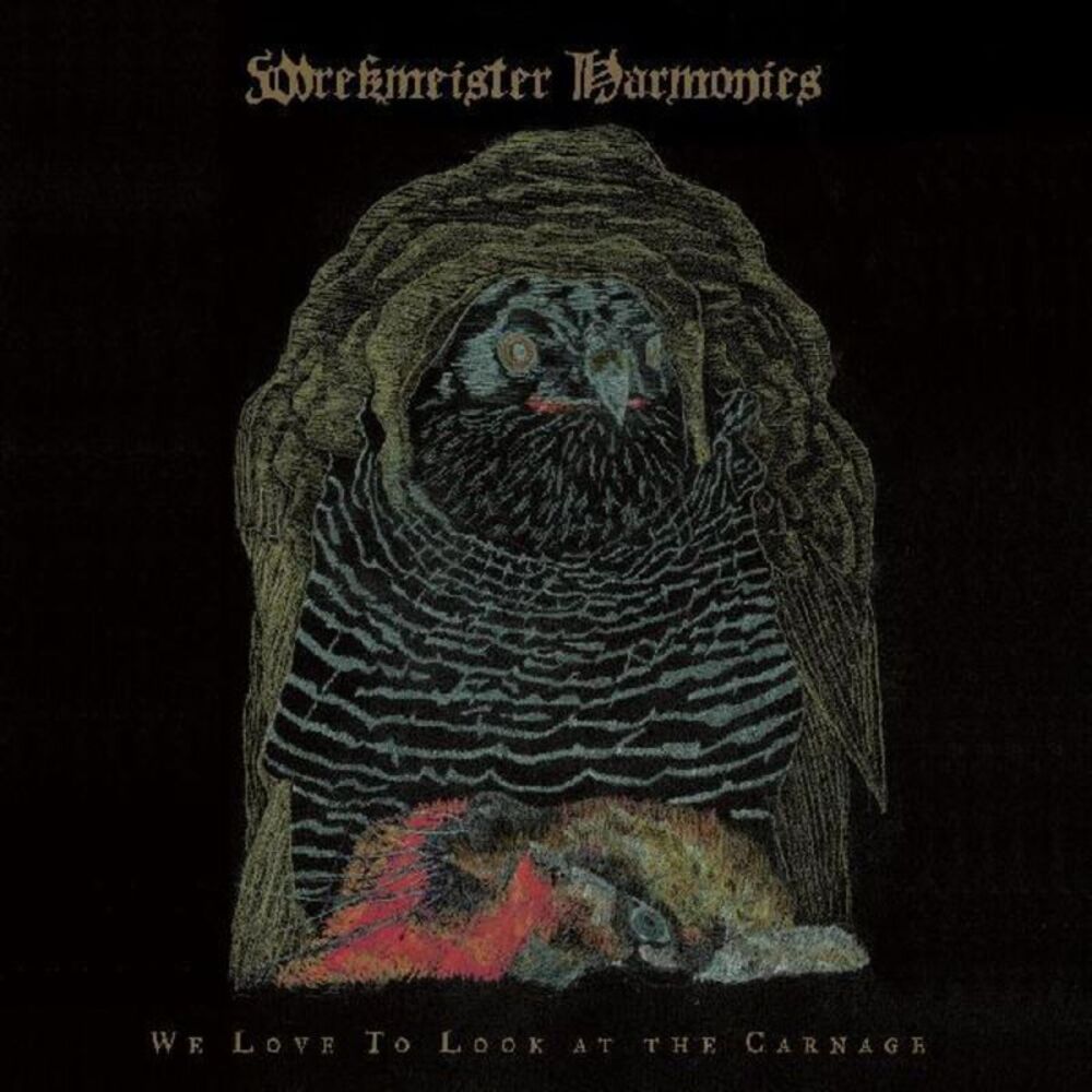 Wrekmeister Harmonies - We Love To Look At The Carnage  LP LP